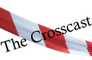 The Crosscast Is Back!